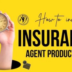 How to increase insurance agent productivity